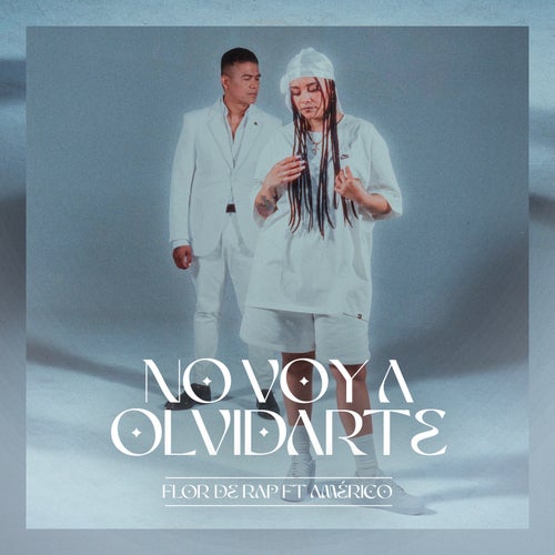 No voy a olvidarte