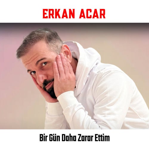 Bir Gün Daha Zarar Ettim