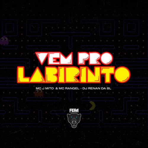 Vem pro Labirinto