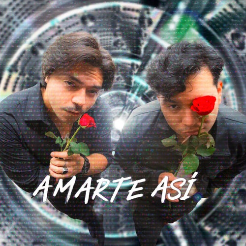 Amarte Así
