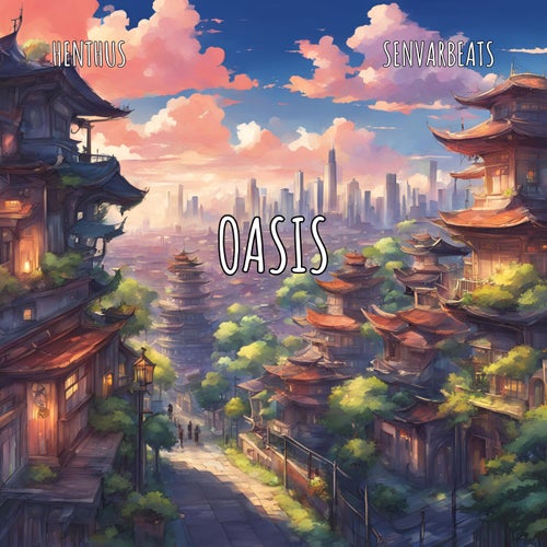 oasis (feat. senvarbeats)