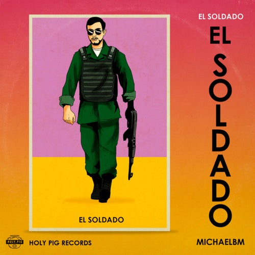 El Soldado