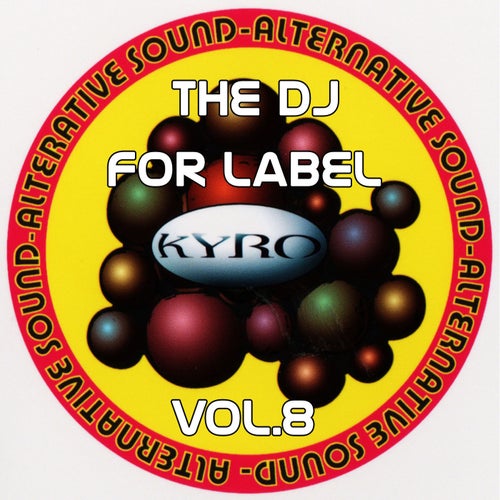 The Dj for Label, Vol. 8