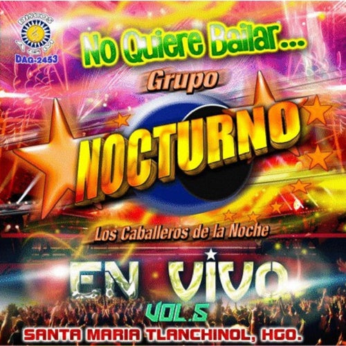 No Quiere Bailar