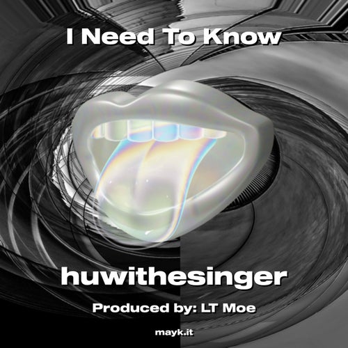 I Need To Know