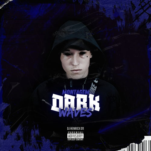 Montagem Dark Waves