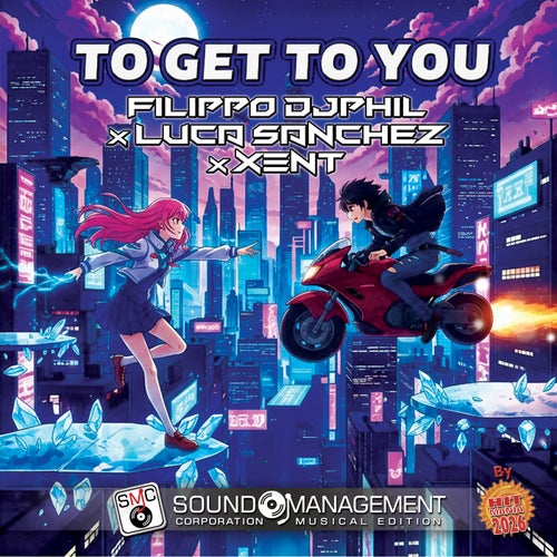 To Get To You (Hit Mania 2026)