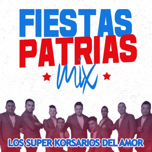 Fiestas Patrias Mix