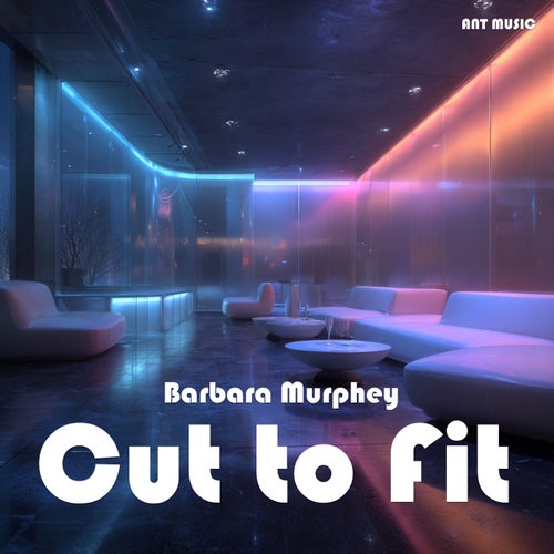 Cut to Fit