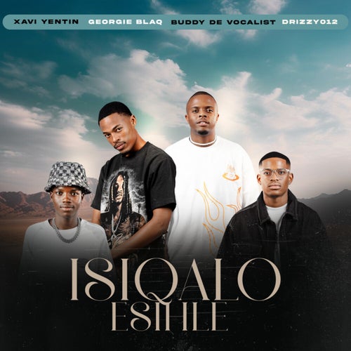 Isqalo Esihle