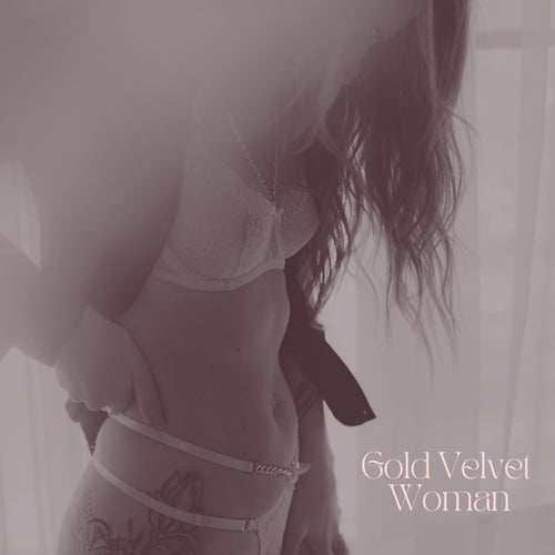 Gold Velvet Woman