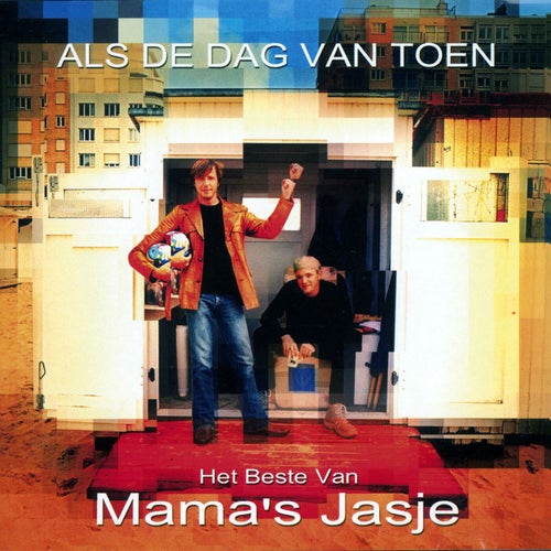 Als De Dag Van Toen - Het Beste Van