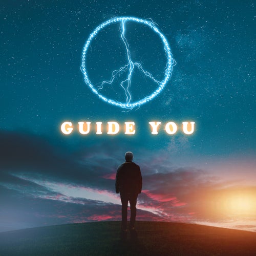 Guide You (feat. Sitch)