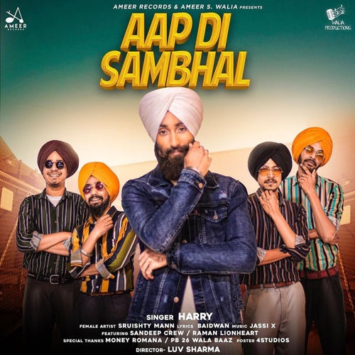 Aap Di Sambhal (feat. Sandeep Crew and Raman Lionheart )