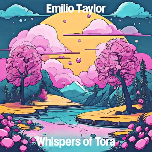 Whispers of Tora