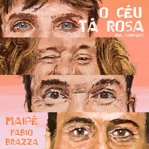 O CÉU TÁ ROSA  (Mr. Pampers)