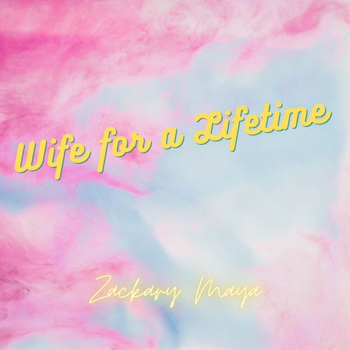 Wife For A Lifetime