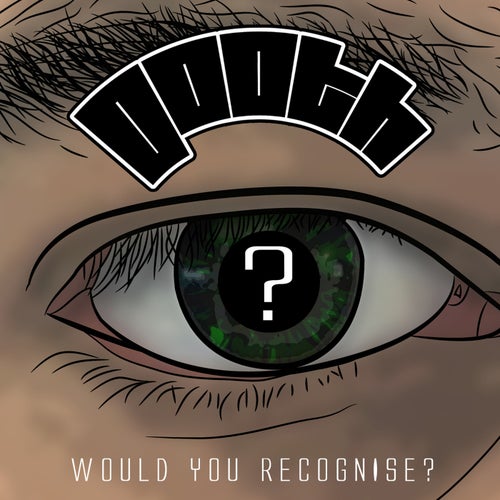 Would You Recognise?