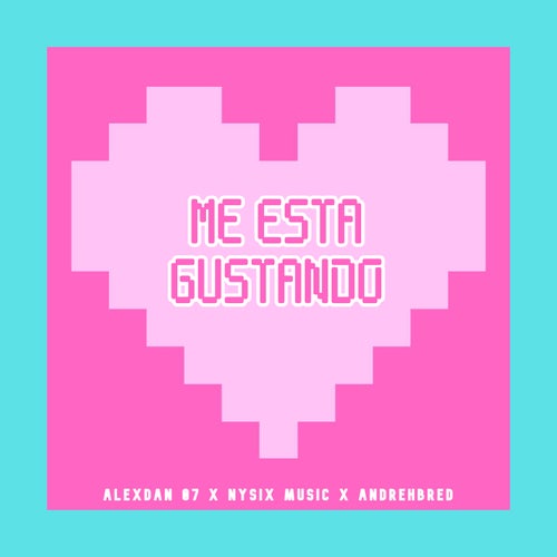 Me Está Gustando