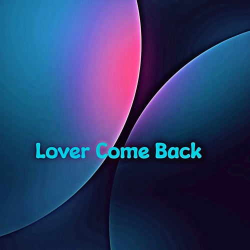 Lover Come Back