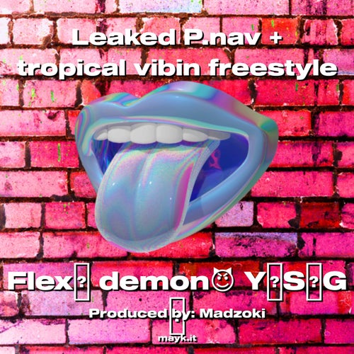 Leaked P.nav  tropical vibin freestyle