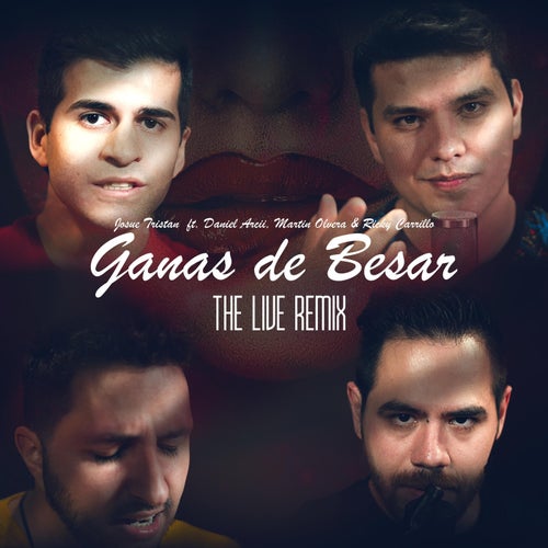 Ganas de Besar (Remix)