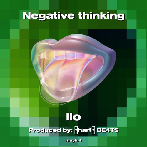 Negative thinking
