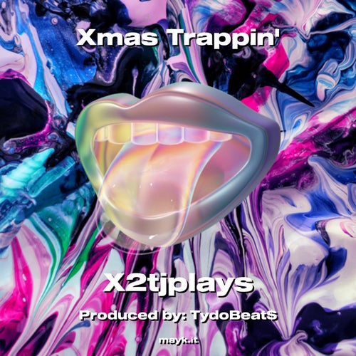 Xmas Trappin'