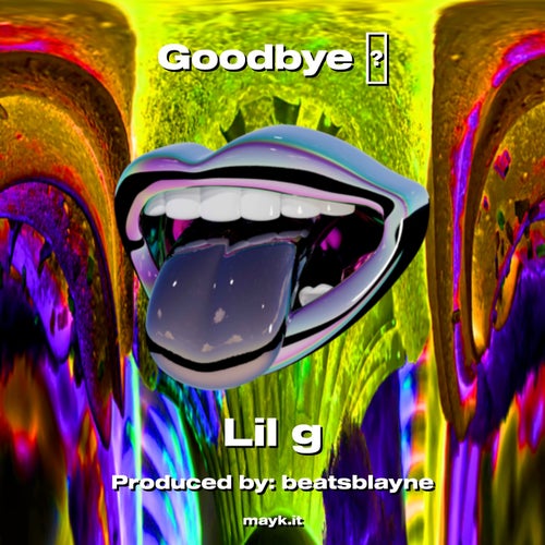 Goodbye