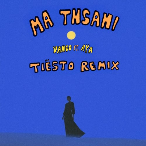 Ma Tnsani (Yalla Habibi) [Tiesto Extended Remix]