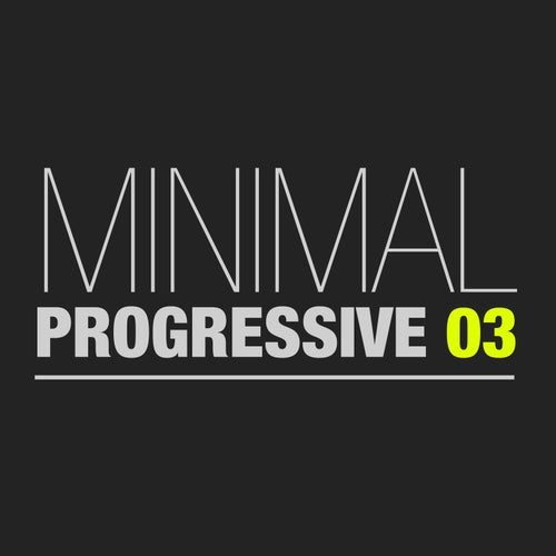 Minimal Progressive, Vol. 3