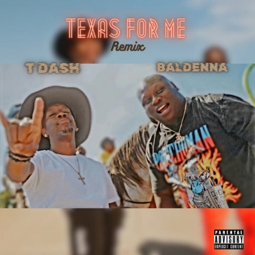 Texas For Me (Remix)