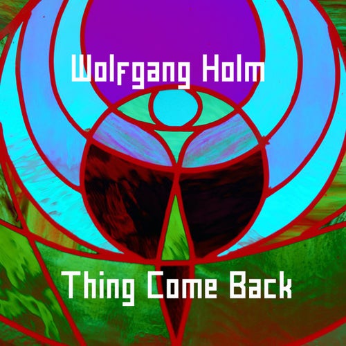 Things Come Back