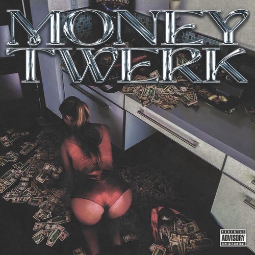 MONEY TWERK