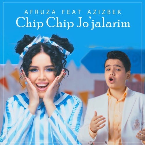 Chip Chip Jo'jalarim