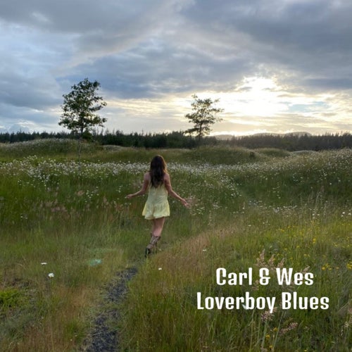 Loverboy Blues