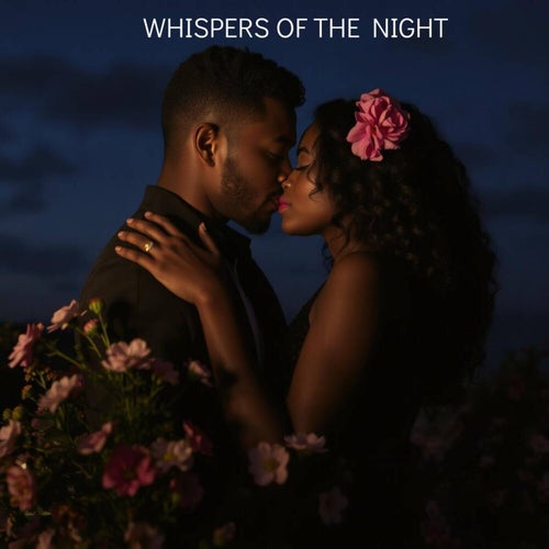 Whispers of the Night