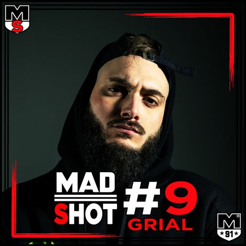 Madshot #9 Grial