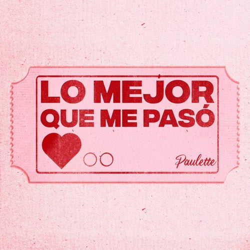 Lo Mejor Que Me Pasó