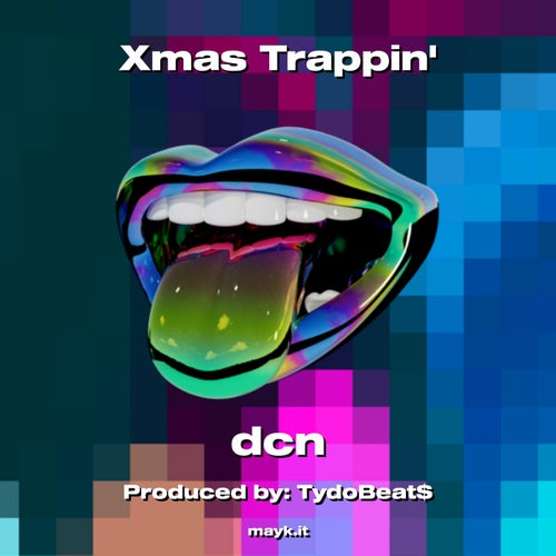 Xmas Trappin