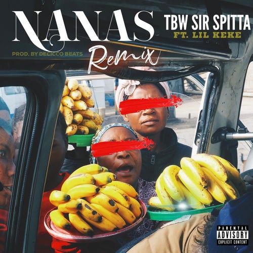 Nanas (Remix)  [feat. Lil Keke]