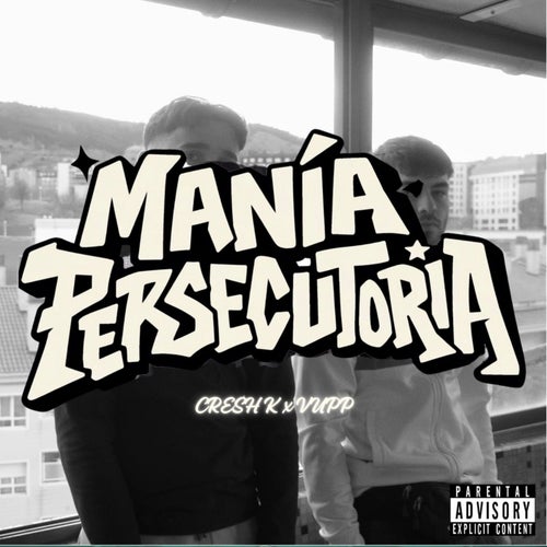 Manía Persecutoria