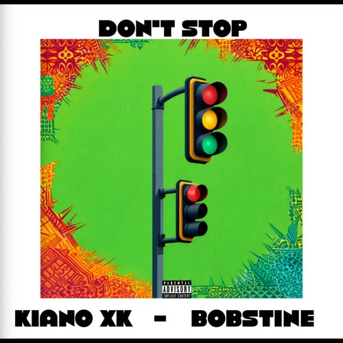 Don’t Stop (feat. Bobstine)