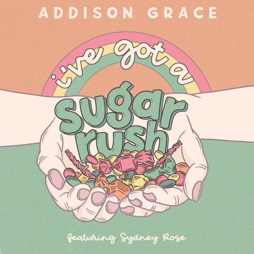 I've Got a Sugar Rush