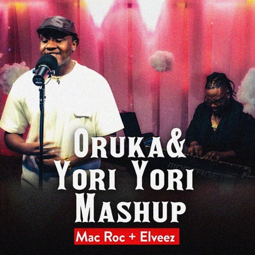 Mac Roc Sessions (Oruka,Yori Yori Mashup)