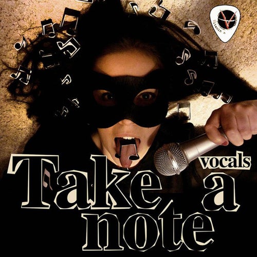 Take a Note (Vocals)