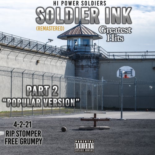 Soldier Ink Greatest Hits, Pt. 2: Popular Version