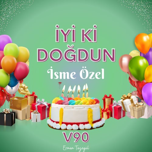 İyi ki Doğdun, Vol. 90