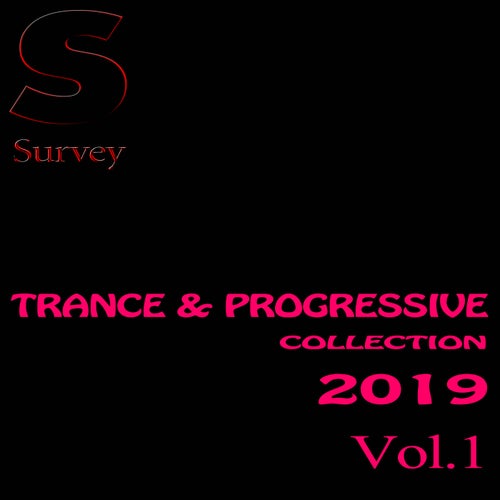 TRANCE & PROGRESSIVE COLLECTION 2019, Vol.1