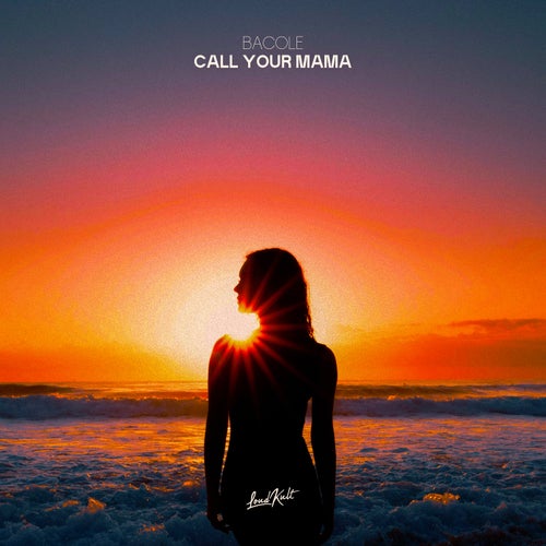 Call Your Mama
